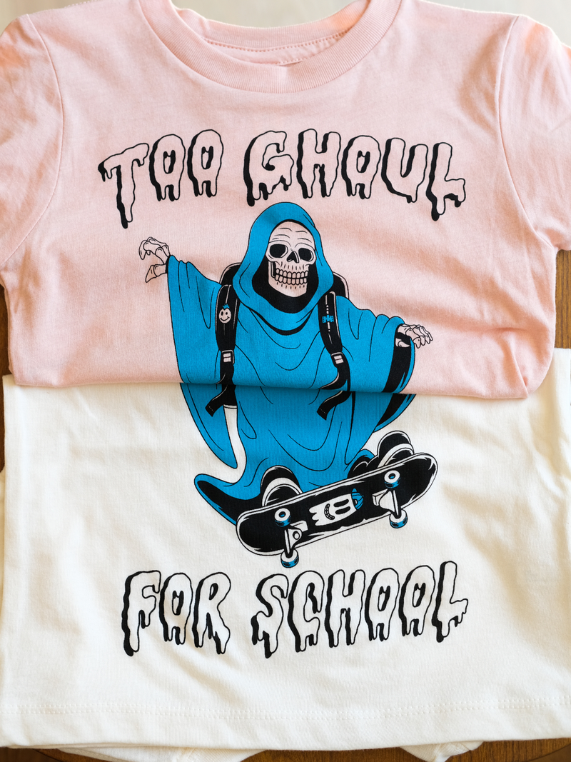 Too Ghoul For School | Graphic Tee-Tees-Ambitious Kids