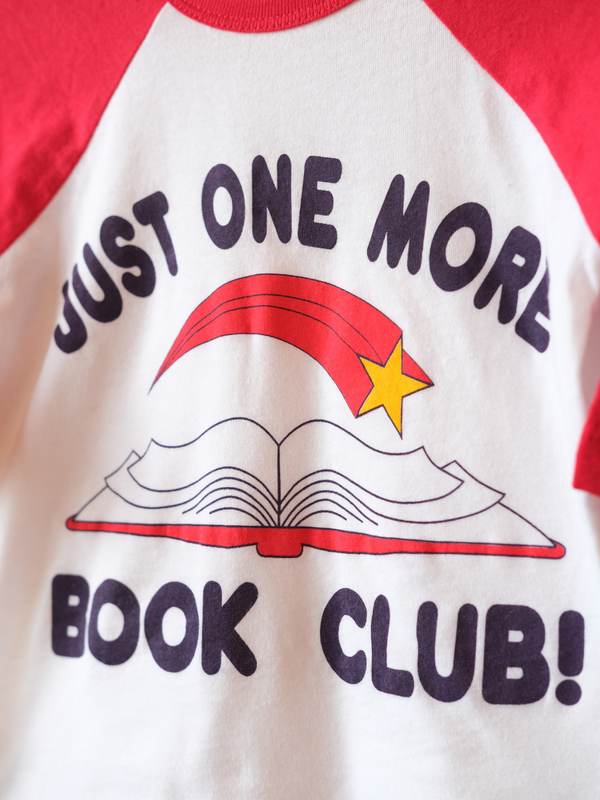 Just One More Book Club | Raglan Baseball Tee | Sizes 2T - YL (NEW!)-3/4 Sleeve-Ambitious Kids