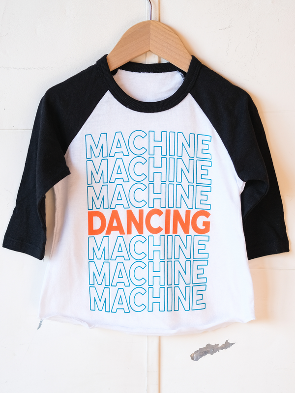 Dancing Machine | Raglan Baseball Tee-3/4 Sleeve-Ambitious Kids